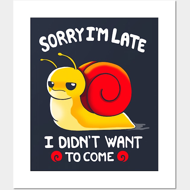 Sorry I am Late, I didn't want to come Wall Art by Vallina84